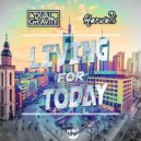 Dual Gravity & Herwelli - Living For Today