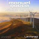 Manuel Rocca - Against The Wind