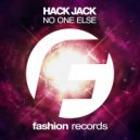 Hack Jack - No One Else
