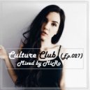 MiRo - Culture Club (Ep.027)