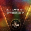 Jean Claude Ades - Personal Stereo (2016 Re-Work)