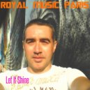 Royal Music Paris - Let It Shine