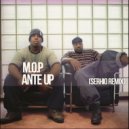 M.O.P - Ante Up