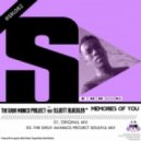 The Gruv Manics Project Ft. Elliott Blackler - Memories Of You (The Gruv Manics Project Soulful Mix)