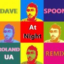 Dave Spoon - At Night