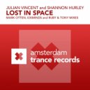 Julian Vincent & Shannon Hurley - Lost in space