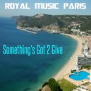 Royal Music Paris - Better World (Original Mix)