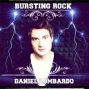 DANIEL LOMBARDO - BURSTING ROCK