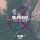 Alexander Main - Dull Rhythm