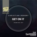 Christian Bonori - Get On It