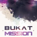 Bukat - Mission
