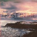 Direct, Mr FijiWiji & Holly Drummond - Trust In Me