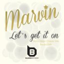 Marvin - Let\'s Get It On (Nicky Neon Radio Edit)