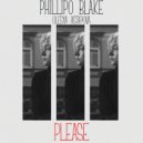Phillipo Blake - Please
