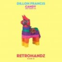 Dillon Francis - Candy