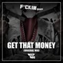 Deep Dog - Get That Money