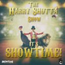 Harry Shotta Show - Bad Influence