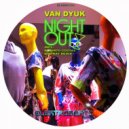 Van Dyuk - Night Out