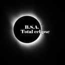 B.S.A. - Total eclipse