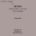 Diction - Unknown Status (Drzneday Remix)