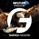 Infuture - Freedom