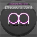 Alex Ferrer & Woopie - Pleasure Joint (Marius Peka Remix)