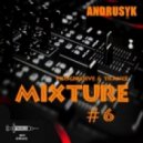 ANDRUSYK - MIXTURE #6