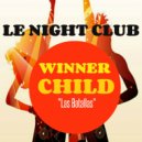 Winner Child - Las Batallas