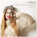 Toly Braun - Everything Will Be OK