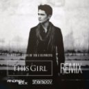 Kungs vs. Cookin' on 3 Burners - This Girl (Andrey Exx & Sharapov Remix)