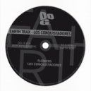 Earth Trax - Los Conquistadores