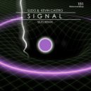 Sudo & Siles - Signal (Siles Remix)
