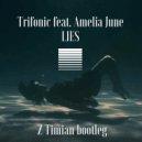 Trifonic feat. Amelia June - Lies