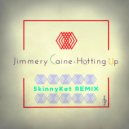 Jimmery Caine - Hotting Up