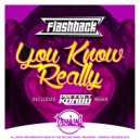 FLASHBACK (Sp) - You Know Really (Perfect Kombo Remix)