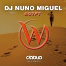 Dj Nuno Miguel - Egypt