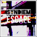 Syndiem - Escape