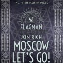 Jon Rich - Moscow Let's Go
