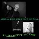 Boss & CC Stone - #adelecontactme (feat. Mr Paul)