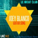 Joey Blanco - Guitar Song