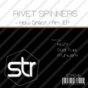 Rivet Spinners - How Great I Am (Dual Fuel Remix)
