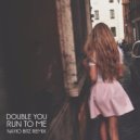 Nayio Bitz - Run To Me