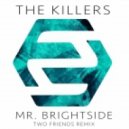 The Killers - Mr. Brightside