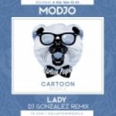 Modjo - Lady (DJ Gonzalez Remix)