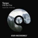 Taraya - Will Be Fine