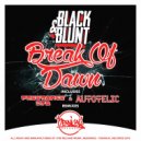 Black & Blunt - Break Of Dawn (Freerange DJs Remix)
