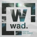 AcidLow - Girl Dance