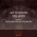 Jay Hubbard - Tel Aviv (Difstate Remix)