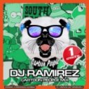 DJ Ramirez - Cartoon People Mix [Episode 1]