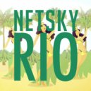Netsky Fe. Digital Farm Animals - Rio (Scales Remix)